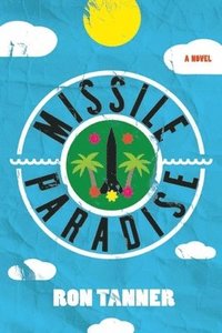 bokomslag Missile Paradise