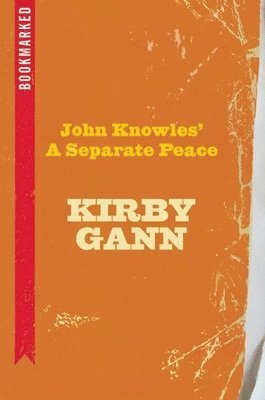 John Knowles' A Separate Peace: Bookmarked 1