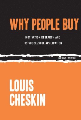 bokomslag Why People Buy: Motivation Research and Its Successful Application