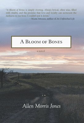 A Bloom of Bones 1