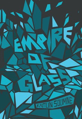 Empire of Glass 1