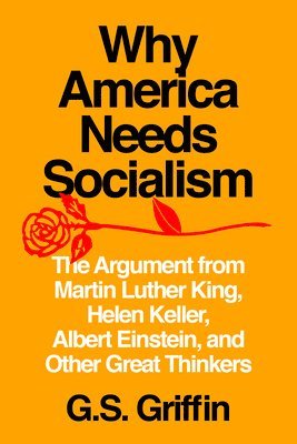 Why America Needs Socialism 1