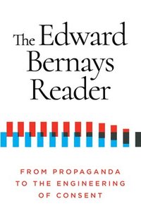 bokomslag The Edward Bernays Reader