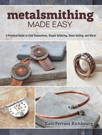 bokomslag Metalsmithing Made Easy