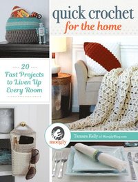 bokomslag Quick Crochet for the Home