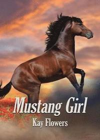 bokomslag Mustang Girl