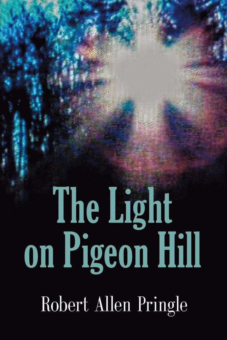 The Light on Pigeon Hill 1