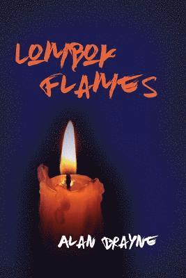 Alan Brayne - Lombok Flames, Häftad