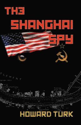 Shanghai Spy