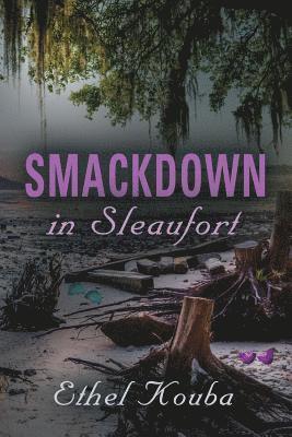 Smackdown in Sleaufort 1