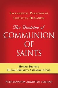 bokomslag The Doctrine of COMMUNION OF SAINTS