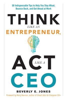 Think Like an Entrepreneur, Act Like a CEO 1