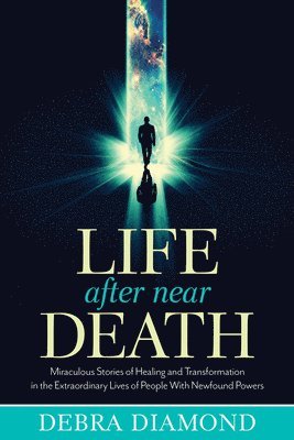 Life After Near Death 1