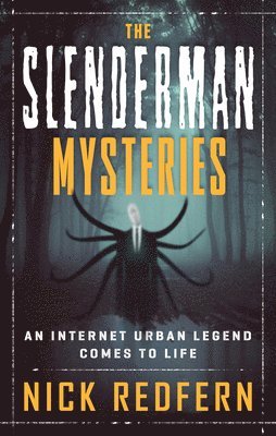 bokomslag The Slenderman Mysteries