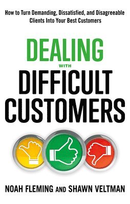 bokomslag Dealing with Difficult Customers