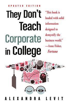 They Don't Teach Corporate in College 1