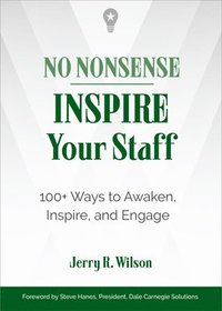 bokomslag No Nonsense: Inspire Your Staff