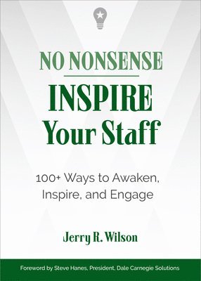 No Nonsense: Inspire Your Staff 1