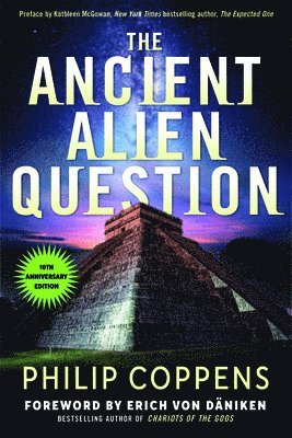 The Ancient Alien Question, 10th Anniversary Edition 1