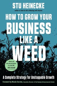 bokomslag How to Grow Your Business Like a Weed
