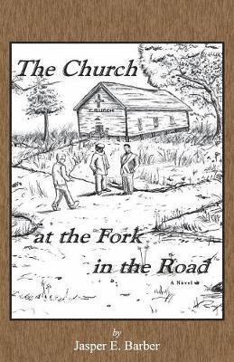 The Church in the Fork of the Road 1