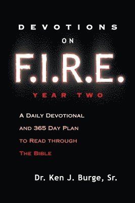 Devotions on F.I.R.E. Year Two 1