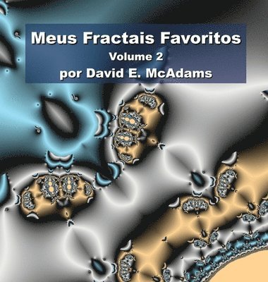 Meus Fractais Favoritos 1