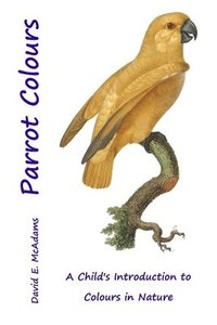 bokomslag Parrot Colours