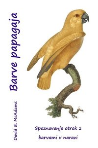 bokomslag Barve papagaja