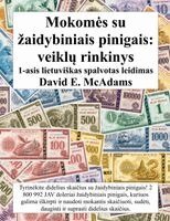 David E McAdams - Mokomes su zaidybiniais pinigais, Häftad