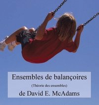 bokomslag Ensembles de balançoires: Théorie des ensembles