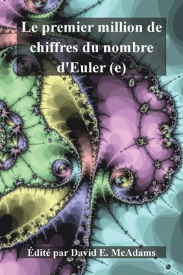 bokomslag premier million de chiffres du nombre d'Euler (e)