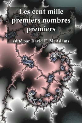 bokomslag Les cent mille premiers nombres premiers
