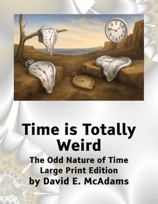 bokomslag Time is Totally Weird