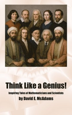 bokomslag Think Like a Genius!