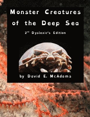 Monster Creatures of the Deep Sea