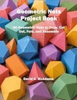 David E McAdams - Geometric Nets Project Book, Häftad
