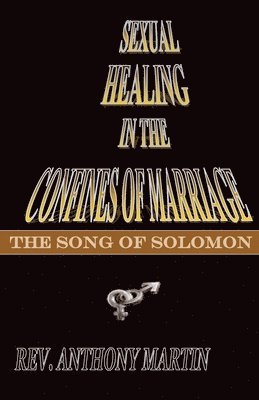 Sexual Healing In The Confines of Marriage