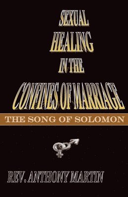 Sexual Healing In The Confines of Marriage 1