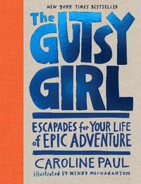 bokomslag The Gutsy Girl
