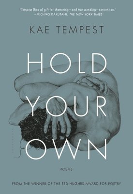 Kae Tempest - Hold Your Own, Häftad