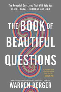 bokomslag The Book of Beautiful Questions