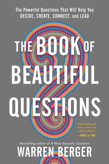 Warren Berger - Book of Beautiful Questions, Häftad