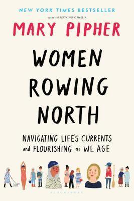 Pipher, M: Women Rowing North