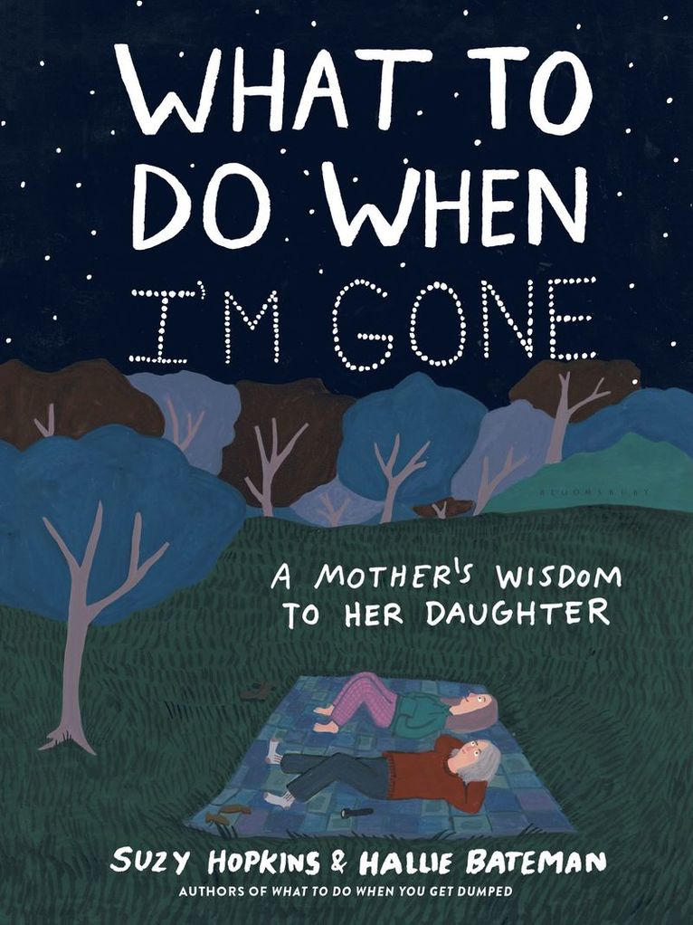 Suzy Hopkins - What to Do When I'm Gone, Inbunden