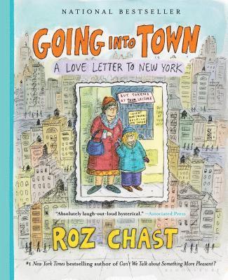 Roz Chast - Going into Town, Häftad