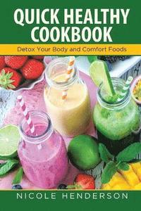 bokomslag Quick Healthy Cookbook