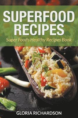 bokomslag Superfood Recipes