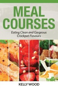 bokomslag Meal Courses