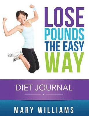 Lose Pounds the Easy Way 1